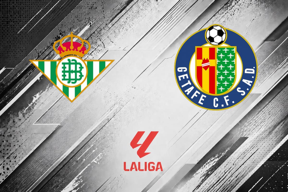 Real Betis vs. Getafe por el Liga de España 2026: día, hora y cómo seguir online