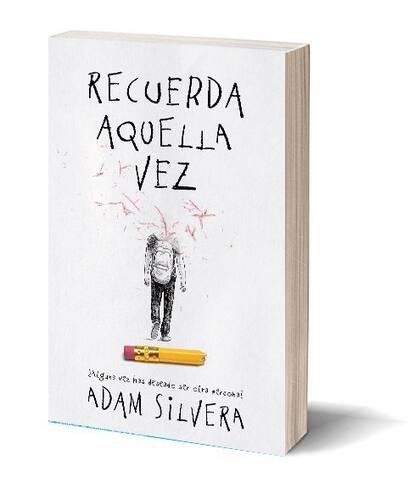 Recuerda aquella vez. Editorial: Puck. Páginas: 352