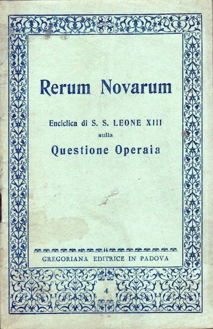 Rerum novarum es la trigésima octava encíclica del papa León XIII