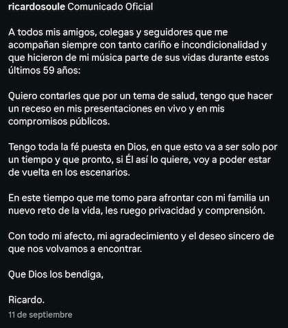 Ricardo Soulé anunció el 11 de septiembre que debía hacer un receso en sus presentaciones debido a problemas de salud
