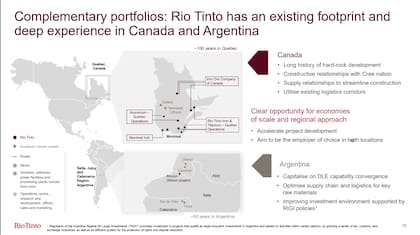 Rio Tinto valoró la "mejora del clima de inversiones con el apoyo de las políticas RIGI", en relación con la reglamentación del Régimen de Incentivos para Grandes Inversiones, que promueve la inversión en proyectos que califiquen como grandes inversiones de largo plazo en Argentina; "otorga una serie de incentivos fiscales, aduaneros y cambiarios, así como un sistema eficiente de protección de derechos y resolución de disputas"