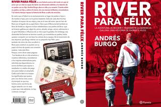 "River para Félix". Una historia de amor y herencia entre padres e hijos