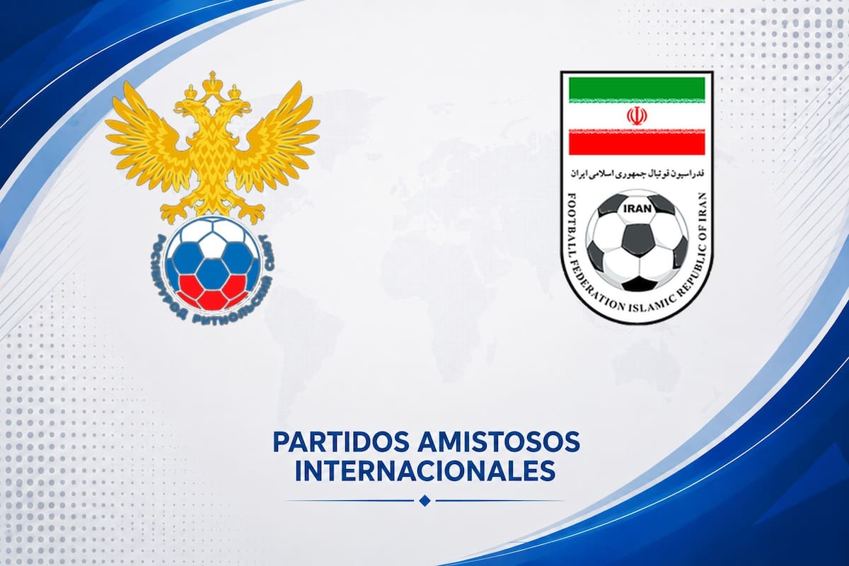 Rusia vs. Iran por el amistoso internacional 2026: día, hora y cómo seguir online