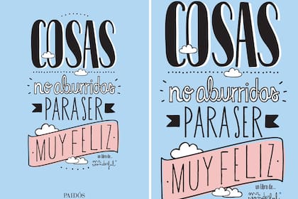 Si te sumergís en sus páginas salís transformada y con una gran sonrisa