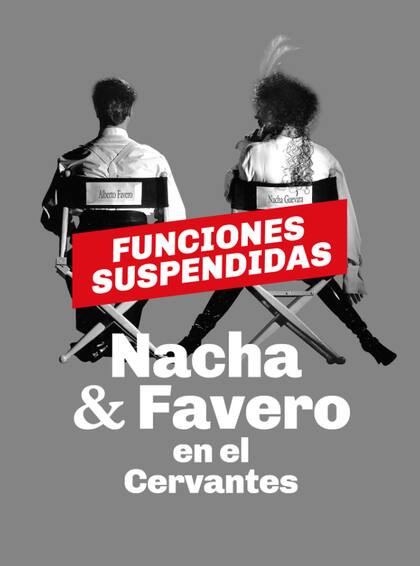 Suspendieron la obra Nacha y Favero hasta nuevo aviso
