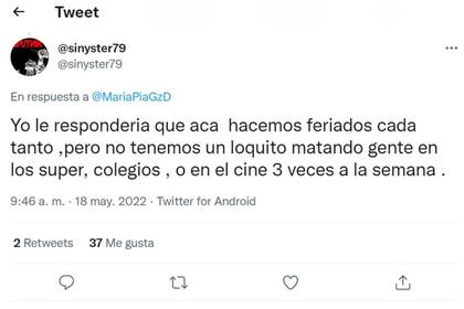 Tampoco faltaron los comentarios irónicos contra los Estados Unidos en las respuestas al tuit de María Pía