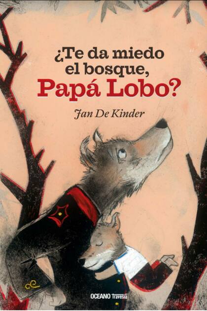 ¿Te da miedo el bosque, Papá Lobo?