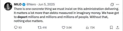 "Tenemos que deportar a millones y millones de personas. Sin eso, nada más importa", reza parte de la publicación de Milo Yiannopoulos en X
