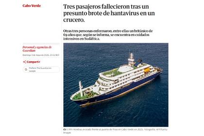 The Guardian replicó la noticia con un tono más informativo: tres pasajeros fallecieron tras un presunto brote de hantavirus en un crucero