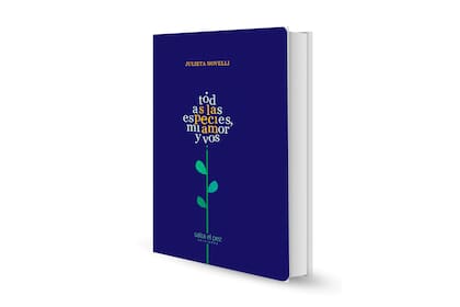Todas las especies, mi amor y vos – Julieta Novelli. Salta el pez