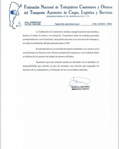“Tomaremos todas las medidas gremiales correspondientes a nivel nacional, incluyendo acciones en la provincia de Neuquén y en todas las destilerías del país pertenecientes a YPF", anunció la Federación de Camioneros