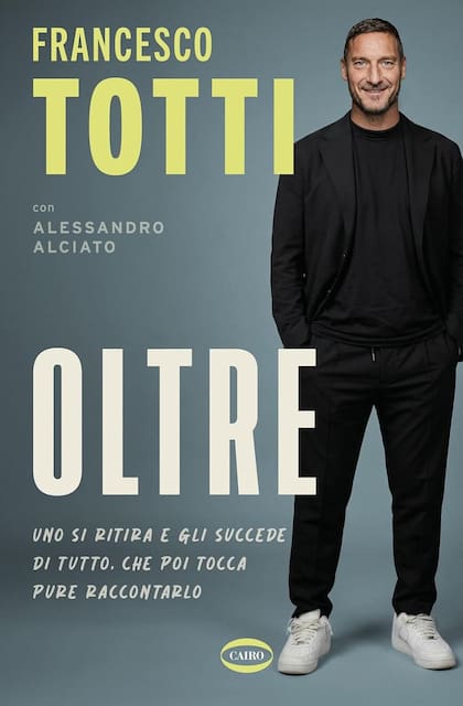 Totti reveló detalles sobre su vida privada durante la presentación de Oltre