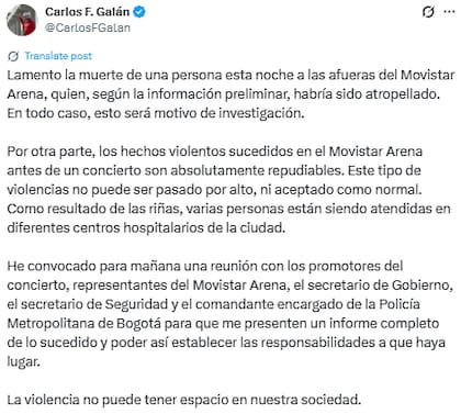Tras los incidentes, el alcalde de Bogotá condenó la violencia y prometió una investigación exhaustiva para determinar responsabilidades (X: @CarlosFGalan)
