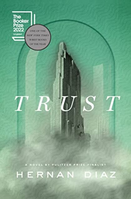 Trust, del argentino Hernán Díaz