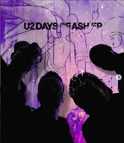 U2 incluye seis canciones en su EP 'Days Of Ash' como una respuesta a las situaciones actuales de caos y violencia (Instagram/@u2)