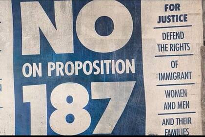 Un afiche de la campaña contra la Proposición 187 de California