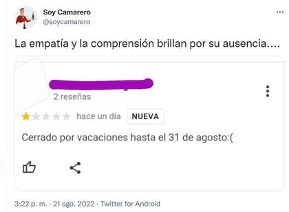 Un cliente hizo una mala reseña a un negocio por estar de vacaciones.