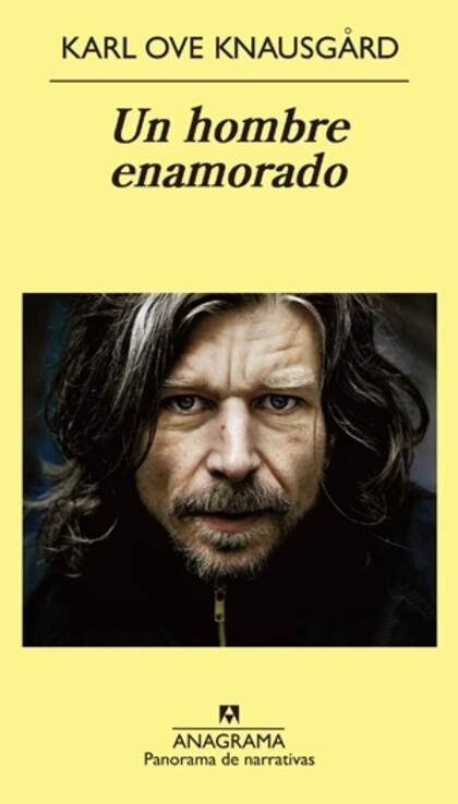 Un hombre enamorado. Ed. Anagrama.