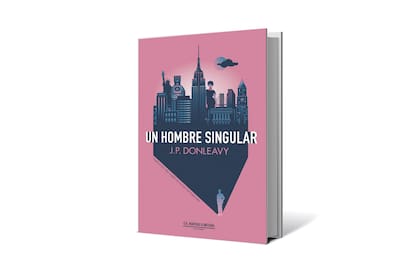 Un hombre singular
J.P. Donleavy
Cia. Naviera Ilimitada