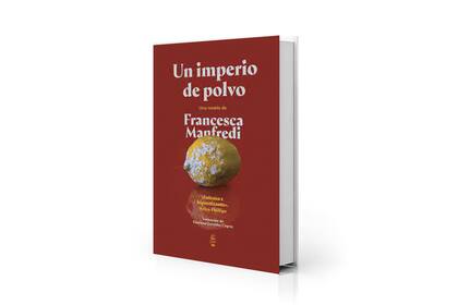 "Un imperio de polvo" (Fiordo) de Francesca Manfredi