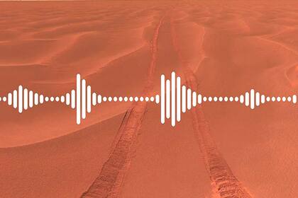 Un nuevo experimento de la NASA muestra cómo se escucharía la voz humana en el planeta Marte