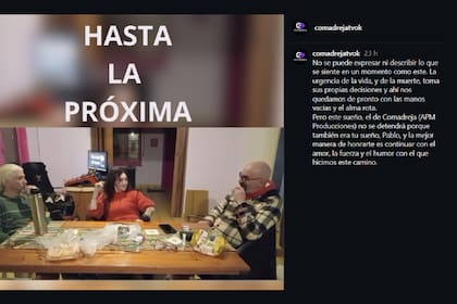 través de la cuenta de Comadreja TV en Instagram, sus compañeros le dedicaron un emotivo mensaje 24 después de constatarse su muerte