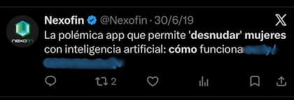 Una cuenta de X promociona una aplicación para "desnudar mujeres" con IA