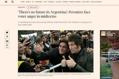 "Una economía que se desmorona y una inflación vertiginosa avivan el descontento", dicen en FT