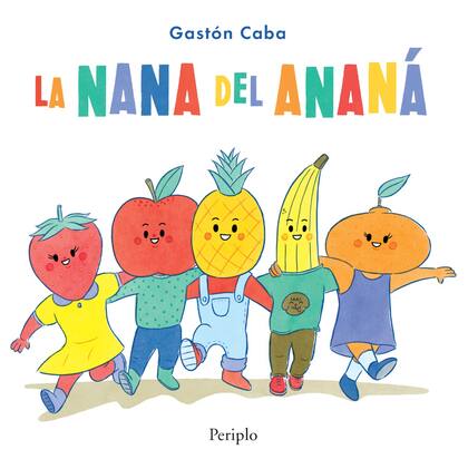 Una nana divertida con frutas de colores