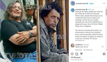 Una revista mexicana publicó fotos y videos del actor y señaló que vivía en la indigencia