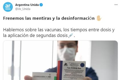 Uno de los mensajes publicados por el Gobierno en su cuenta Argentina Unida