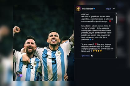 El mensaje de Leandro Paredes para Lionel Messi