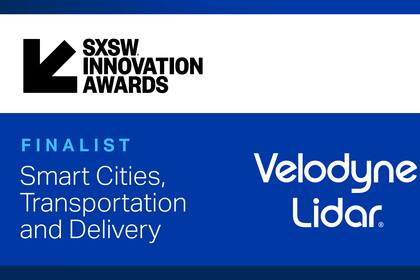 Velodyne Lidar announced its Intelligent Infrastructure Solution was named a finalist for the 24th annual SXSW Innovation Awards at the South by Southwest® (SXSW®) Conference and Festivals. Velodyne’s smart city solution provides traffic monitoring and analytics to improve road safety, efficiency and air quality, and help cities plan for smarter, safer transportation systems. (Photo Credit: Velodyne Lidar)