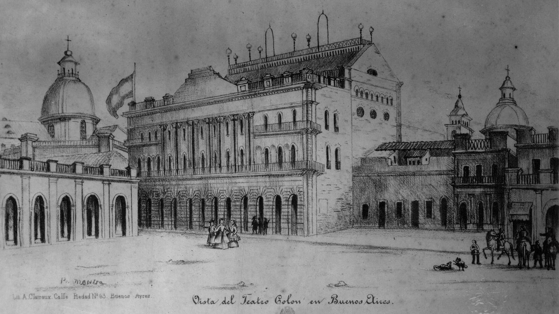 Vista del primer Teatro Colón que ostenta la bandera argentina. Estaba ubicado al borde de la Plaza de Mayo en la calle Rivadavia, donde hoy se encuentra el Banco Nación. Allí comenzó a tejerse esta historia de amor.