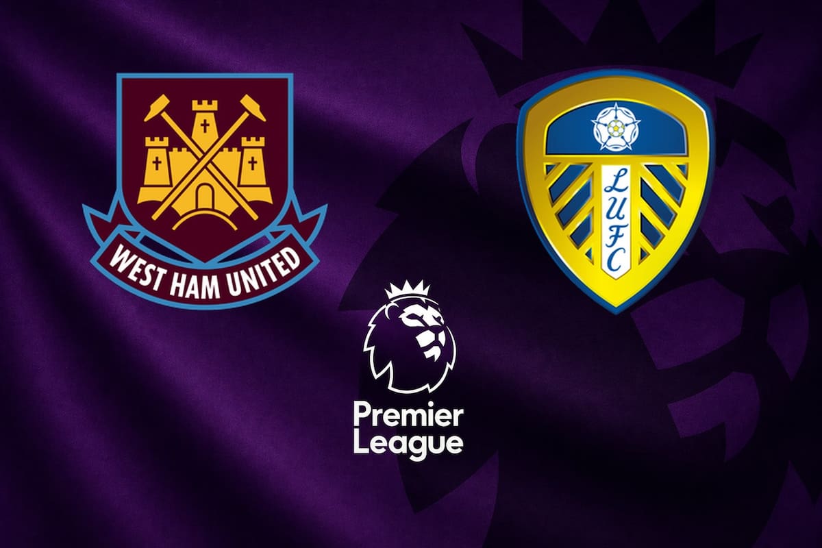 West Ham United vs. Leeds United, por una nueva jornada del fútbol inglés
