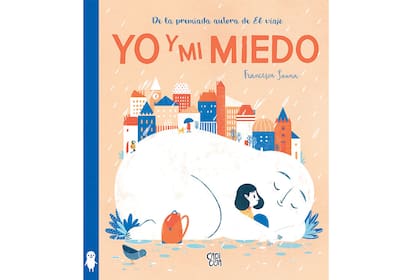 En esta historia conmovedora, la protagonista tiene un amigo que la sigue a todas partes: se llama Miedo