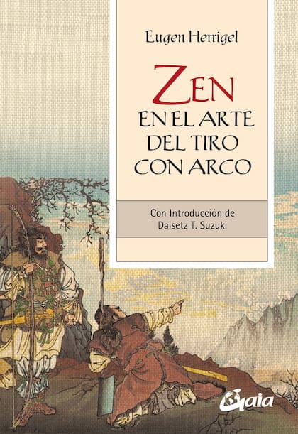 "Zen en el arte del tiro con arco", de Eugen Herrige.