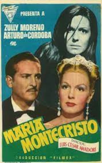 Zully Moreno y Arturo de Córdova, los protagonistas de Dios se lo pague, repitieron dupla en otras películas, como María Montecristo, también dirigidos por Luis César Amadori