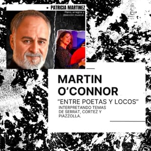 Martín O'Connor: Entre poetas y locos
